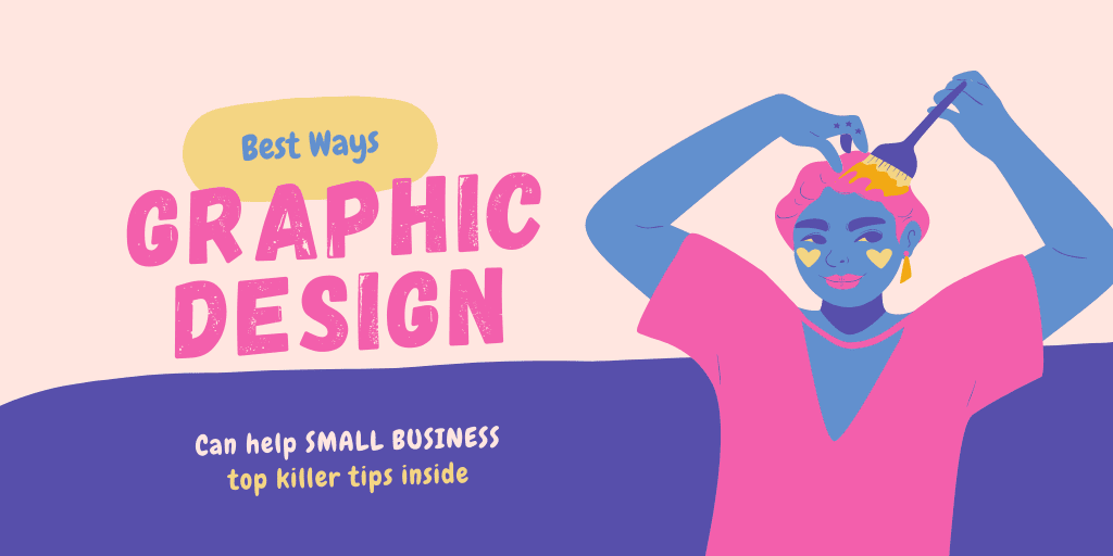 Graphic Design for Small Business