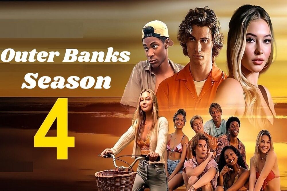 Outer Banks Season 4
