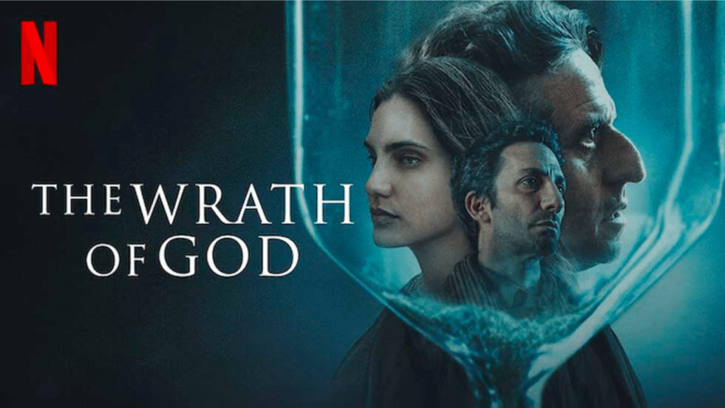 The wrath of God