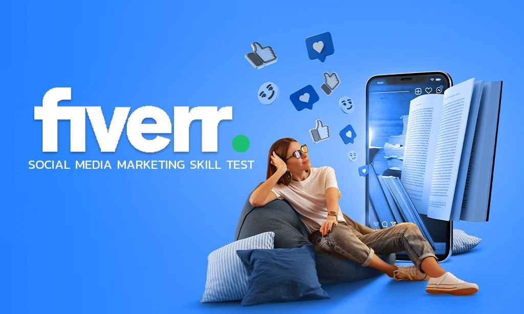 Fiverr Social Media Marketing Skill Test Answers 2024