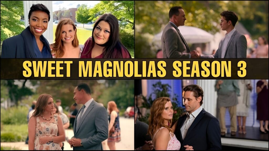 Sweet Magnolias Season 3