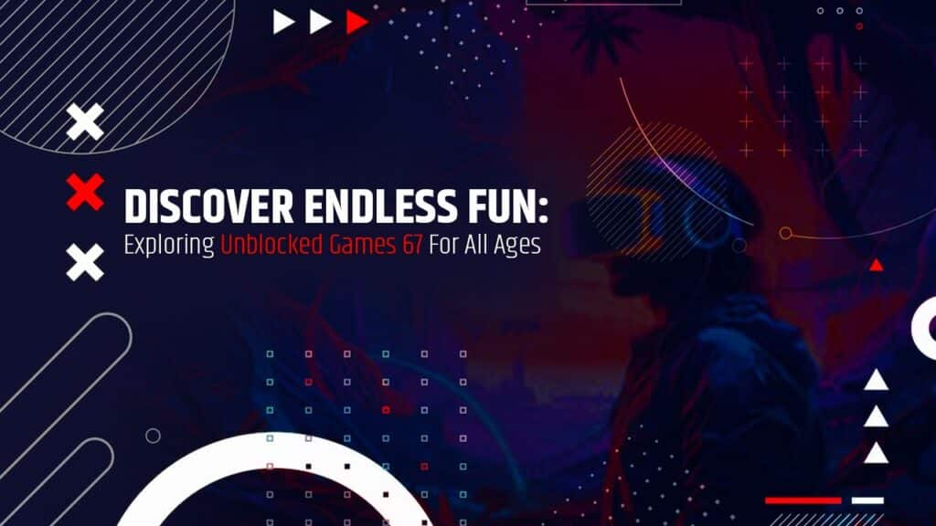 unblocked games 67
