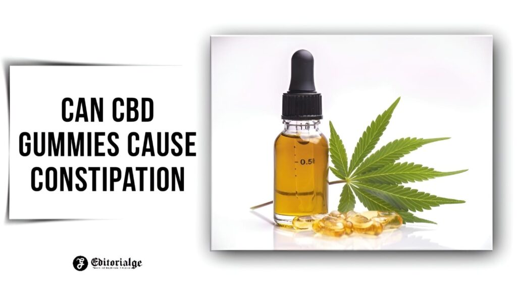 Can cbd gummies cause constipation