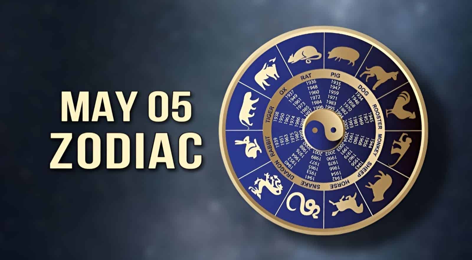 May 5 Zodiac