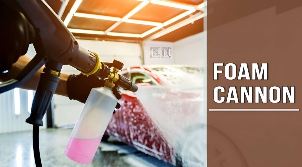 Foam Cannon
