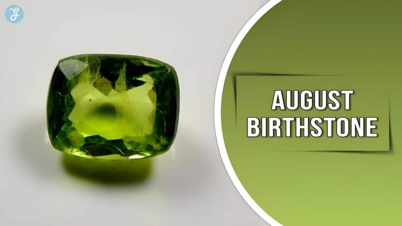 August birthstone