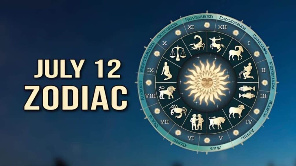 July 12 Zodiac
