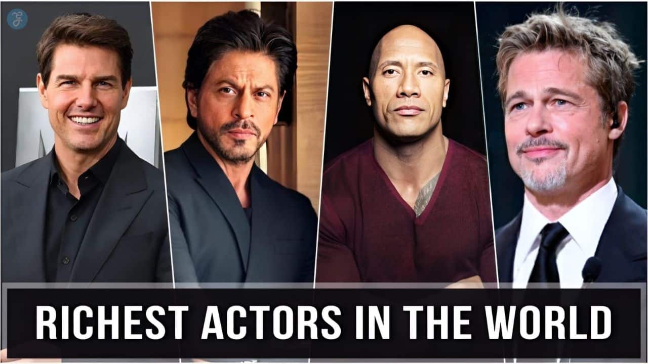 richest actors in the world
