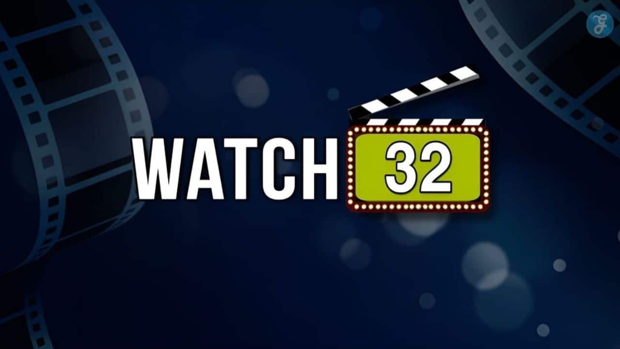 Watch32