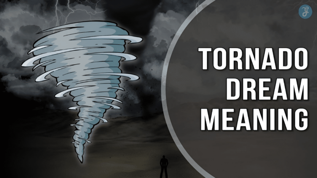 tornado dream meaning