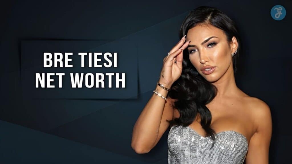 Bre Tiesi Net Worth