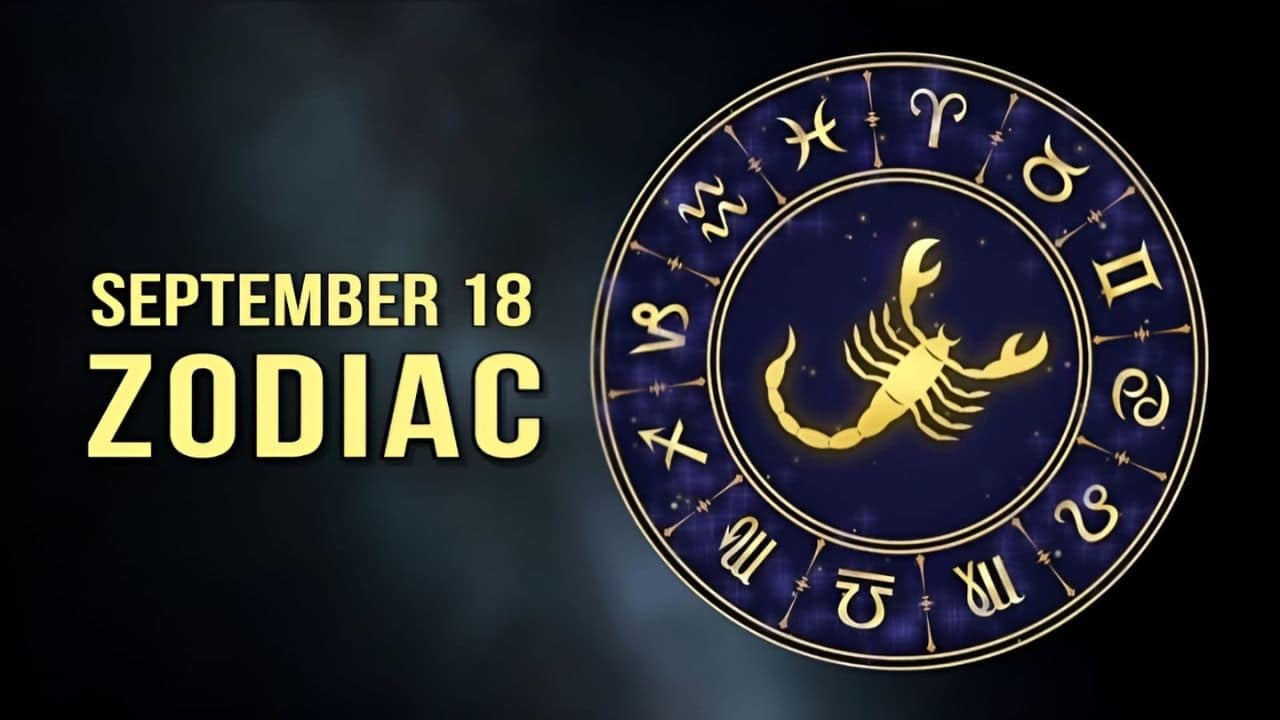 September 18 Zodiac