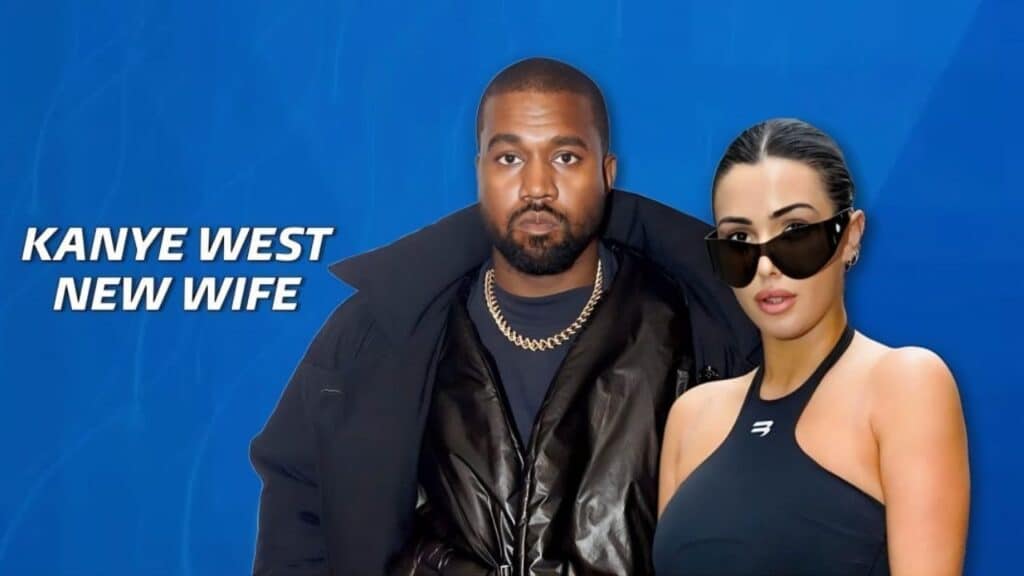 Kanye West New Wife