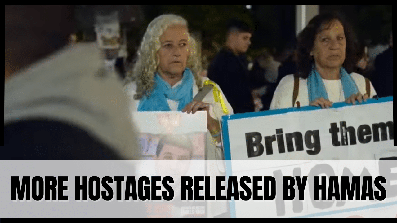 More Hostages Released By Hamas
