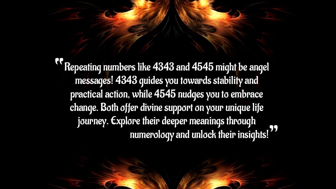 4343 angel number vs 4545 angel number