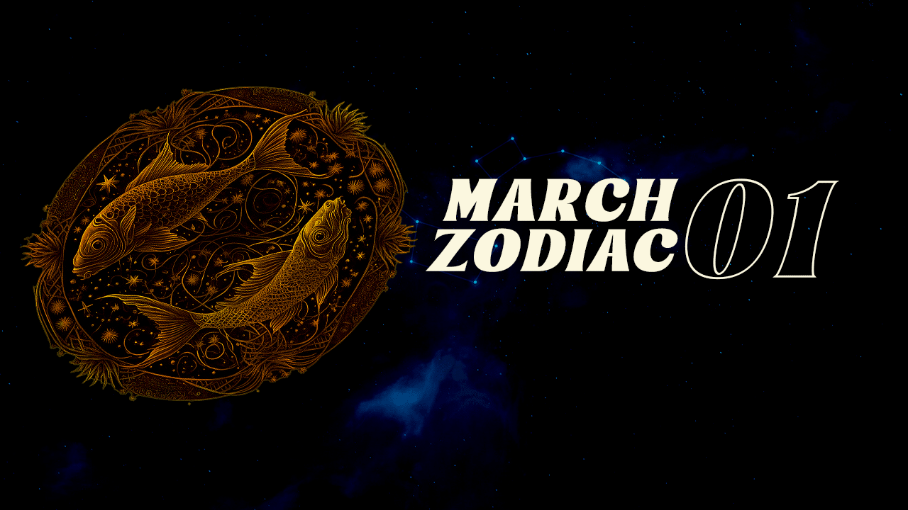 March 1 Zodiac