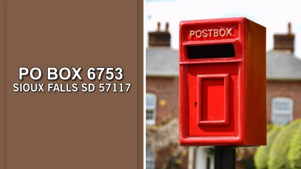 PO Box 6753 Sioux Falls SD 57117