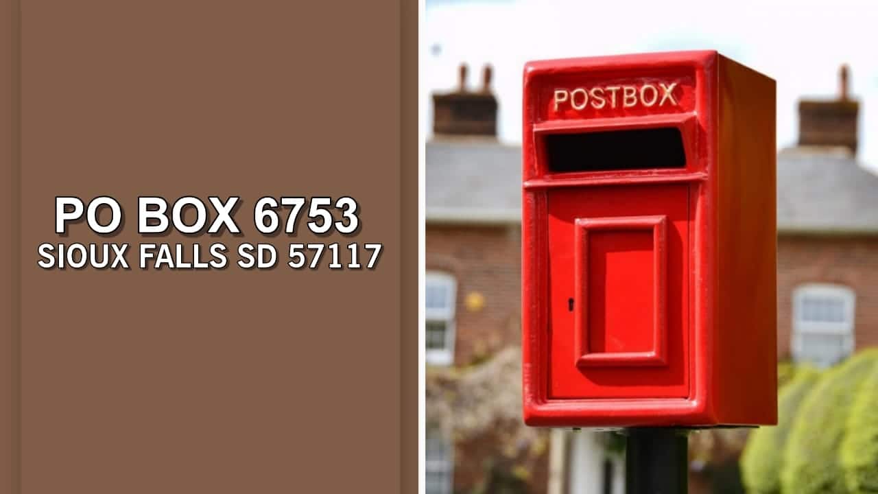 PO Box 6753 Sioux Falls SD 57117