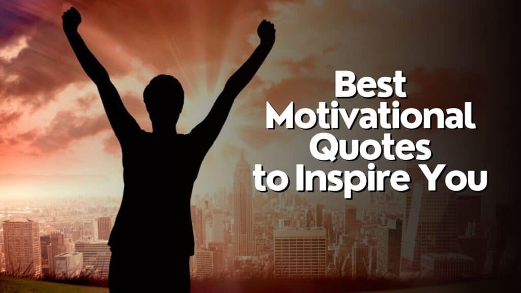 Motivational Quotes