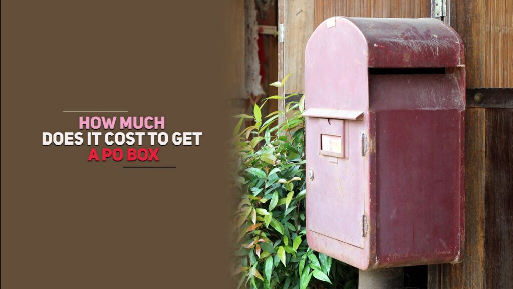 how much does it cost to get a po box