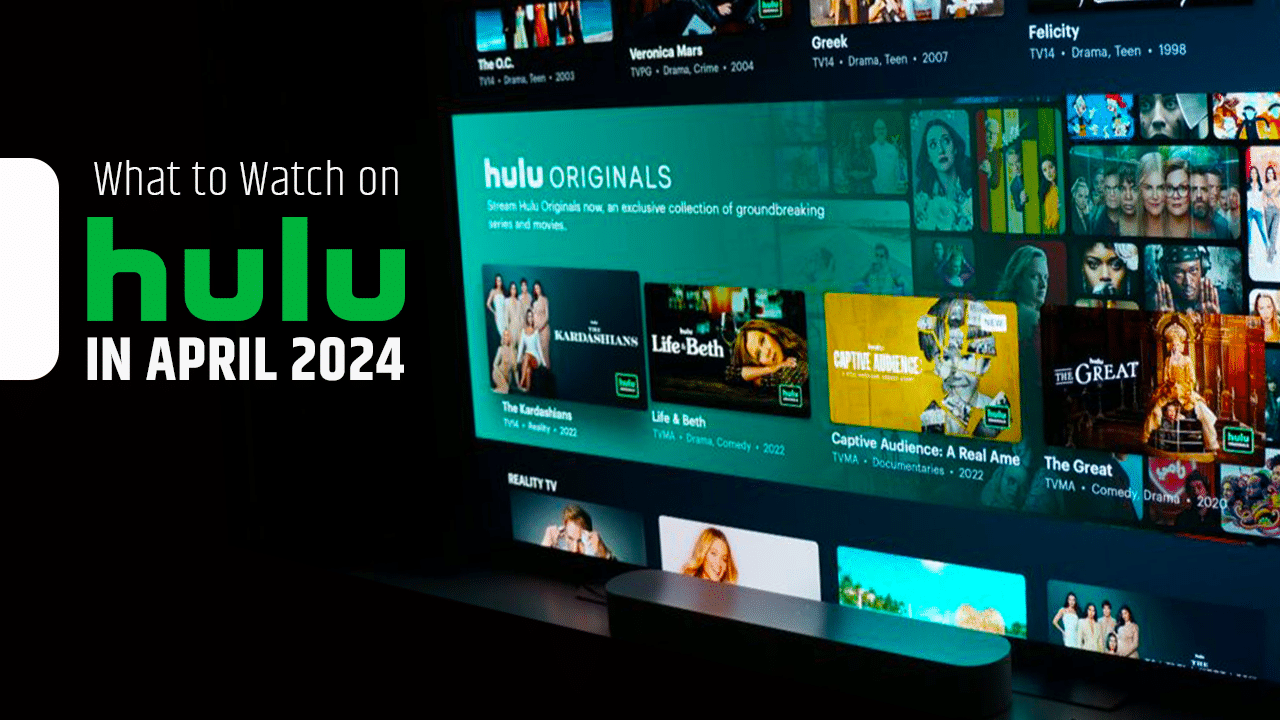 hulu April 2024