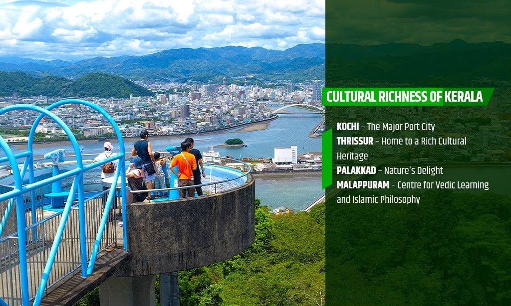 Visit the cultural richness In Kerala