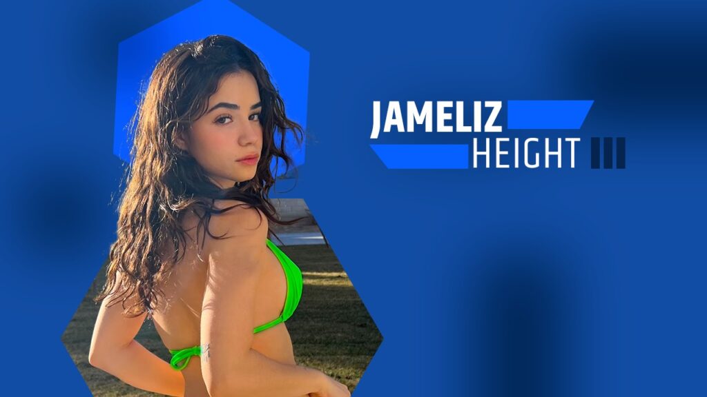Jameliz Height