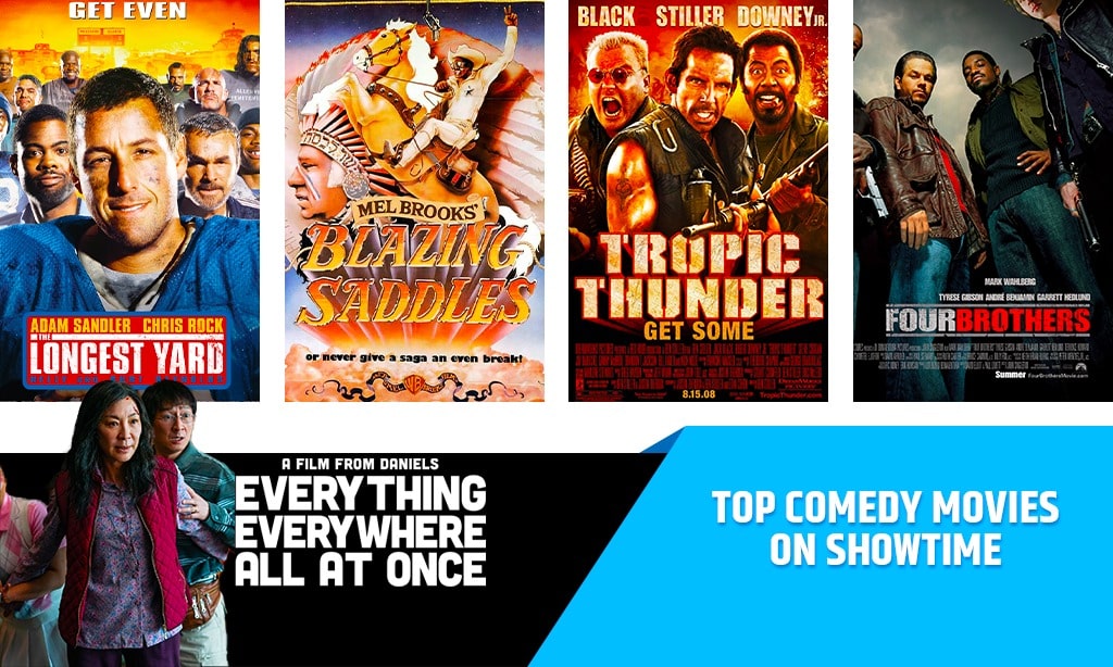Top 5 Comedy Movies on Showtime