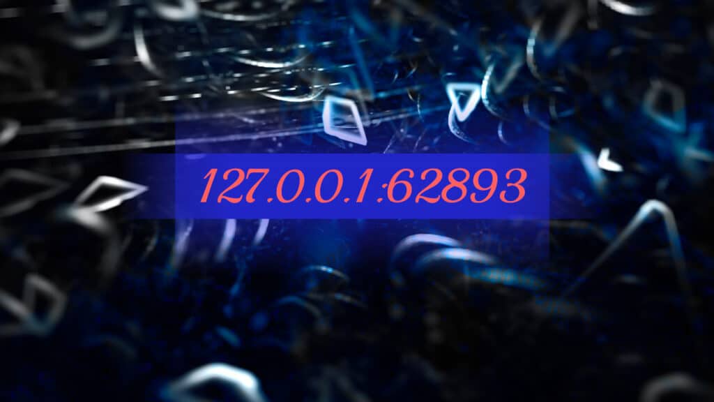 127.0.0.1:62893 basics
