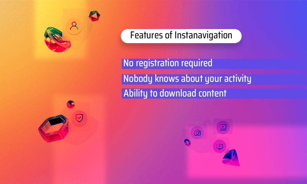 features of instanavigation