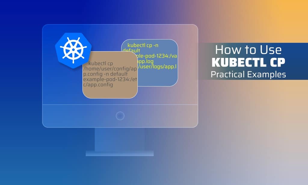 how to use kubectl cp