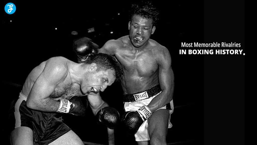 Most Memorable Rivalries in Boxing History