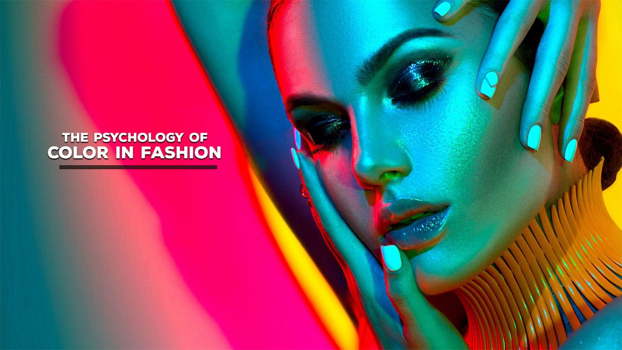 Psychology of Color in Fashion