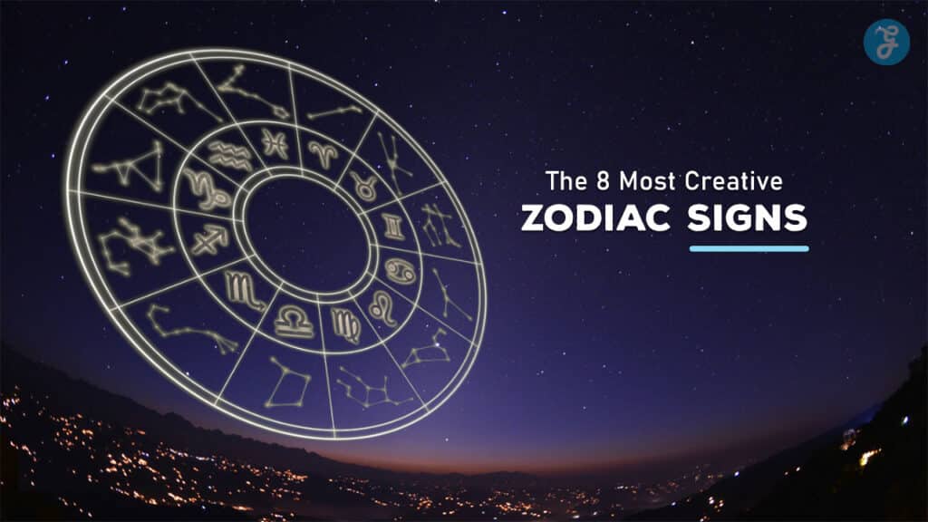 The 8 Most Creative Zodiac Signs