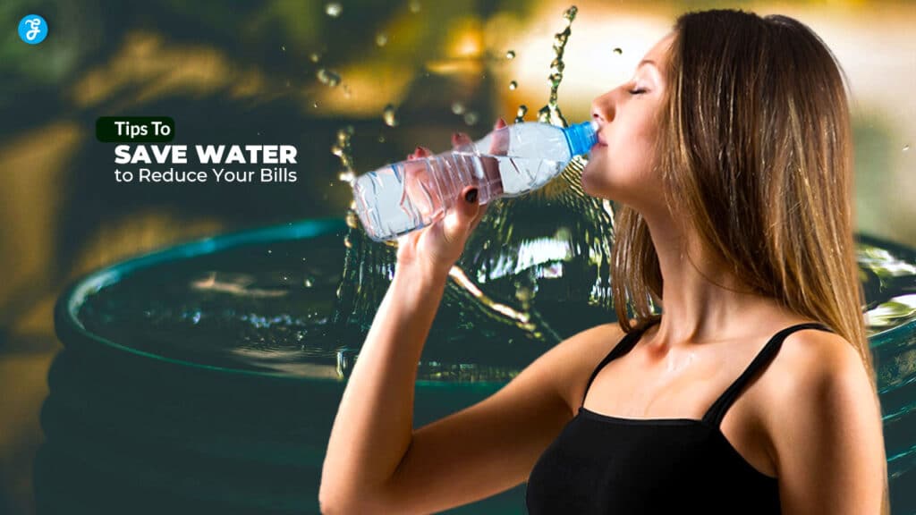 Tips To Save Water