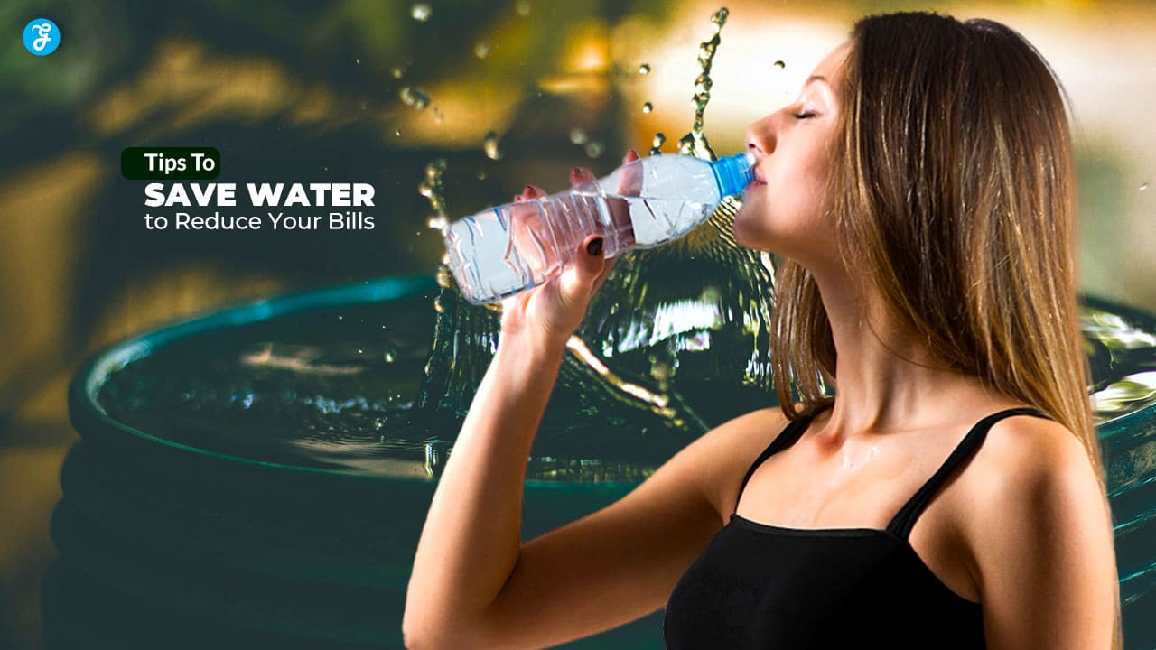 Tips To Save Water