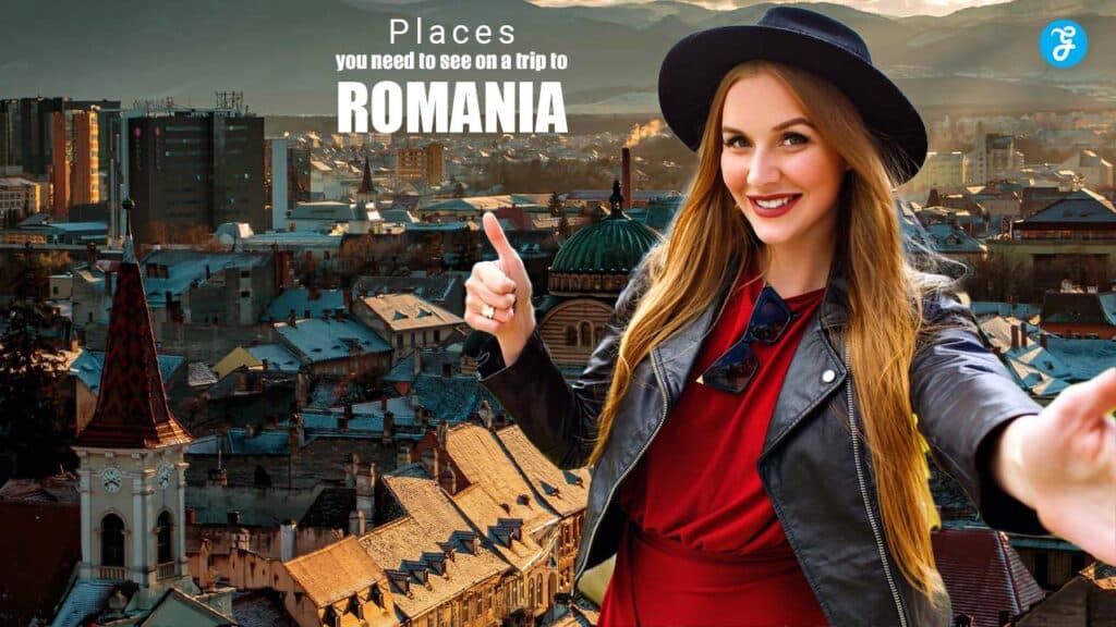 Must-See Places in Romania