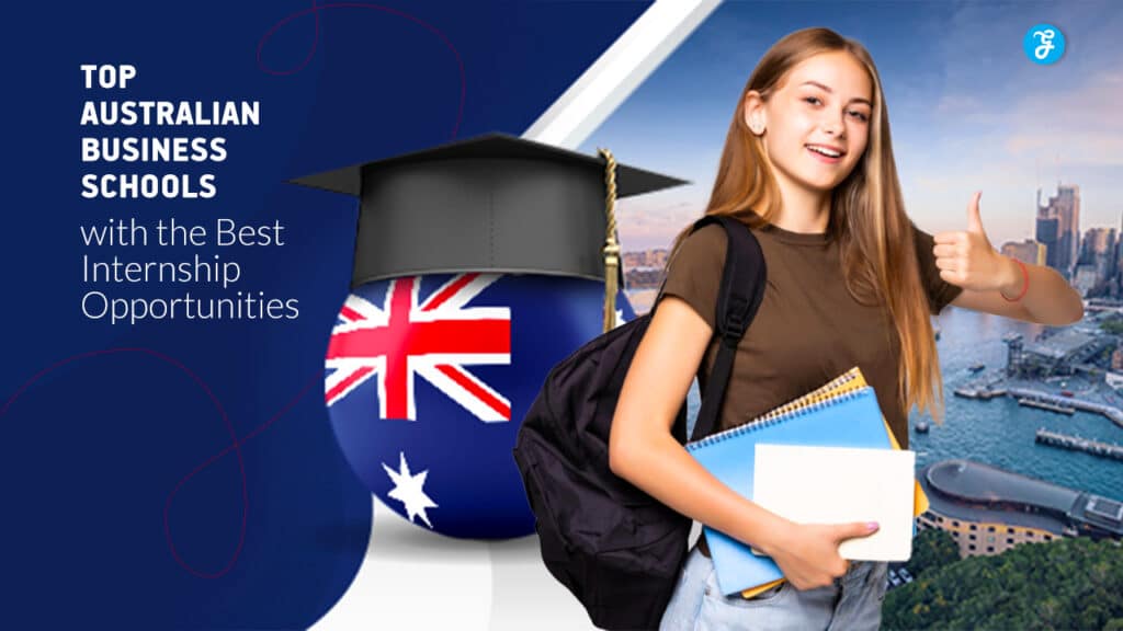 Australian Business Schools with the Best Internship Opportunities
