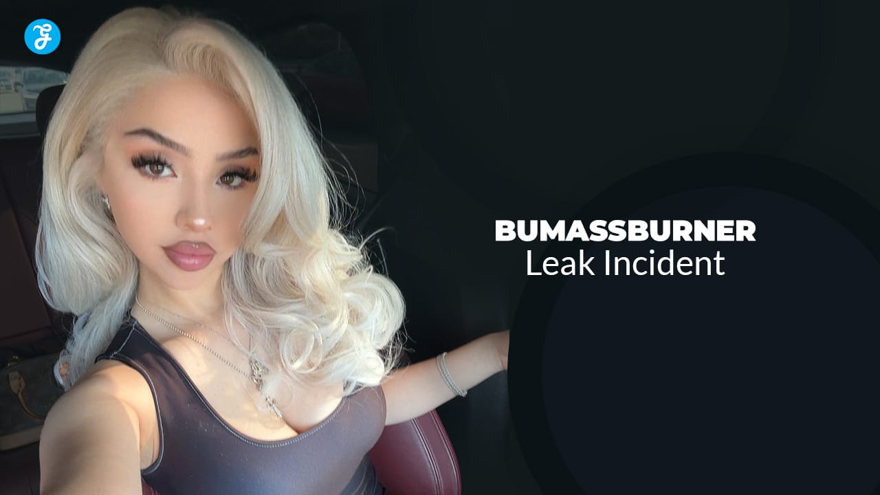 Bumassburner Leak