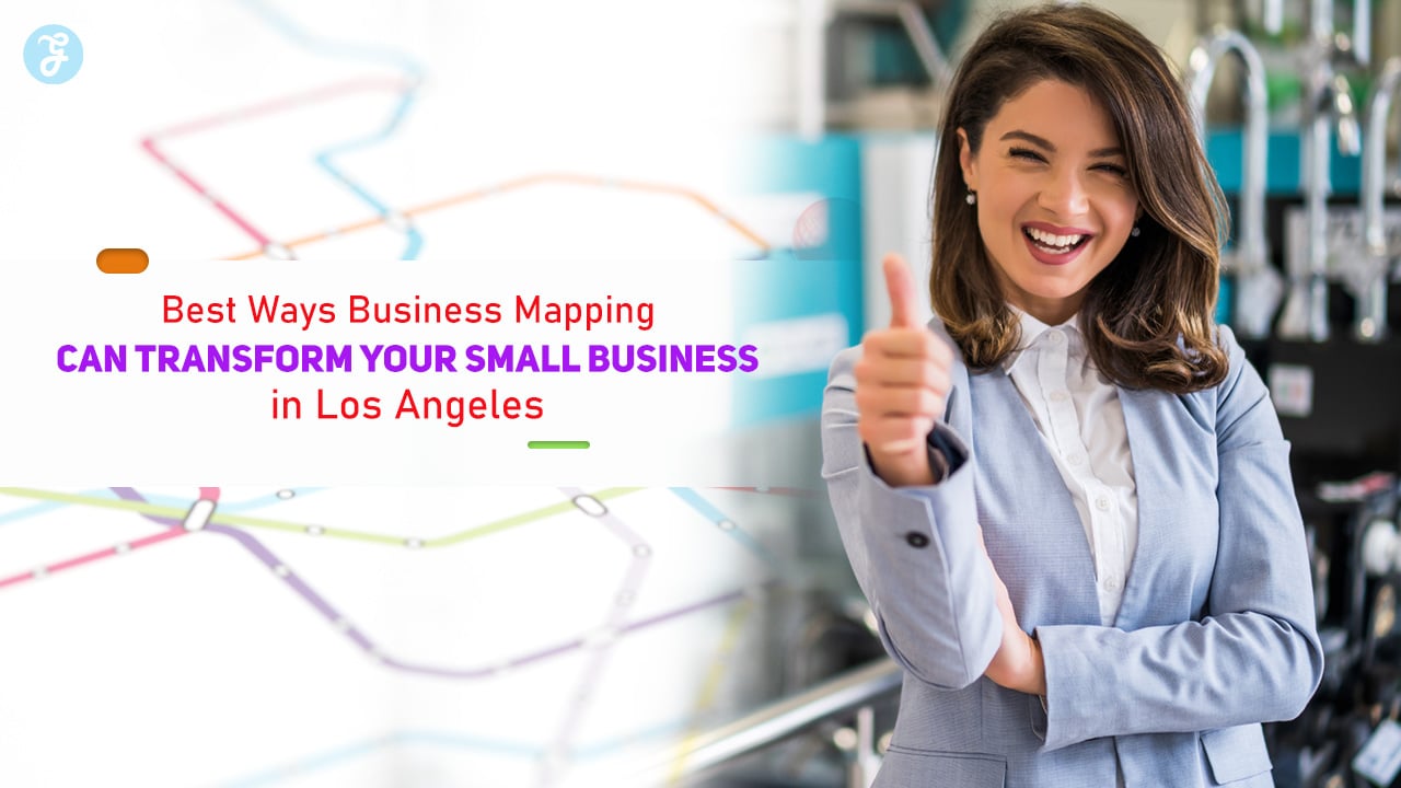 Business Mapping for Small Business in Los Angeles