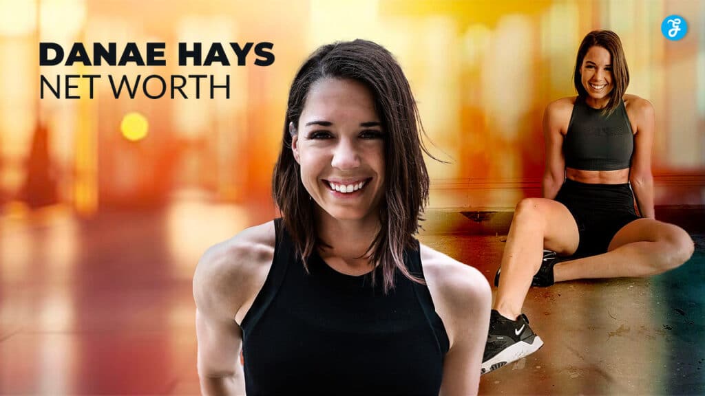 danae hays net worth