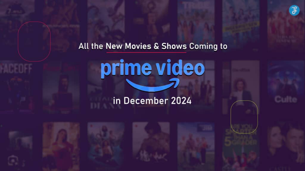 New Movies and Shows Coming to Prime Video in December 2024