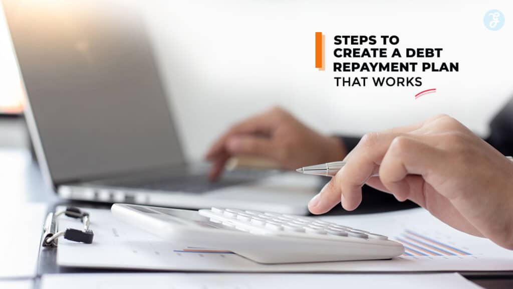Debt Repayment Plan That Works