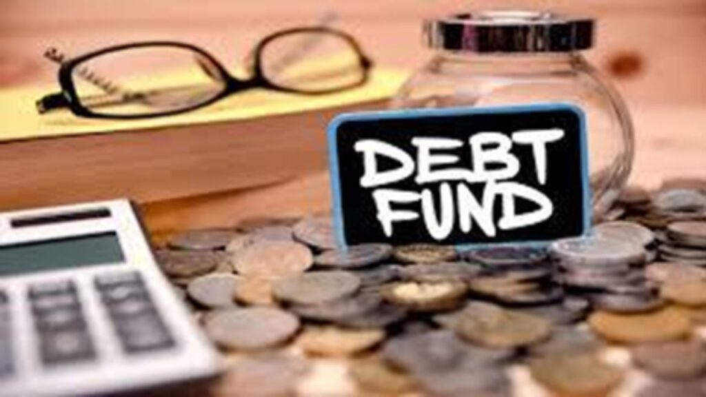 Debt Funds