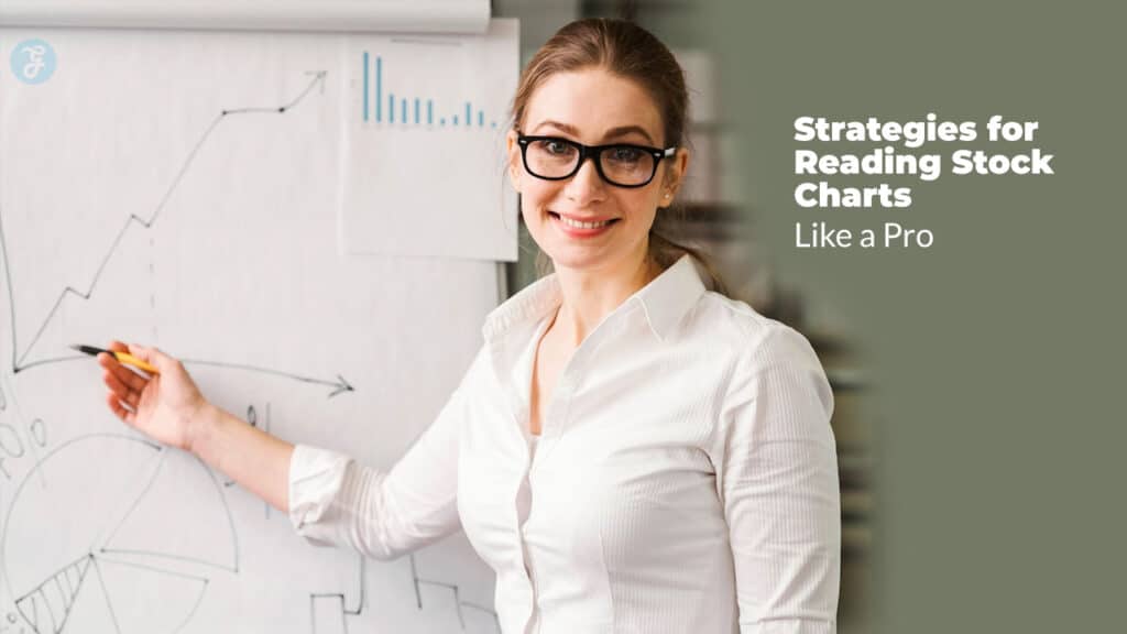 Strategies for Reading Stock Charts Like a Pro