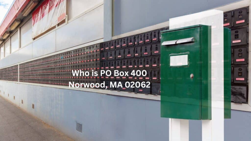 Who is PO Box 400 Norwood, MA 02062