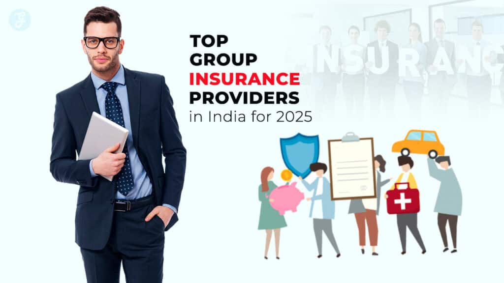 Group Insurance Providers in India